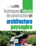 Techniques et détails de construction en architecture paysagère