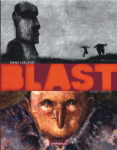 Blast. Vol. 1 : Grasse carcasse