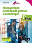 Management, sciences de gestion et numérique Tle STMG [Sciences et technologies du management et de la gestion]