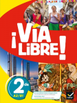 Via Libre ! 2de A2-B1 [Programme 2019]
