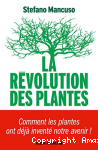 La révolution des plantes