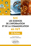 SIC, les sciences de l'information et de la communication en IUT [Institut universitaire de technologie]