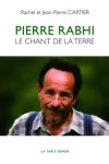 Pierre Rabhi : le chant de la Terre
