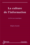 La culture de l'information