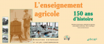 L'enseignement agricole, 150 ans d'histoire