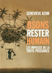 Osons rester humain